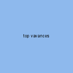 top vavances