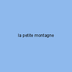 la petite montagne