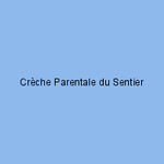 Crèche Parentale du Sentier