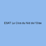 ESAT Le Clos du Nid de l'Oise