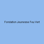 Fondation Jeunesse Feu Vert