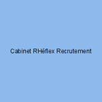 Cabinet RHéflex Recrutement