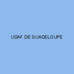 UDAF DE GUADELOUPE
