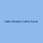 Halte Garderie Centre Social