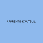 APPRENTIS D'AUTEUIL