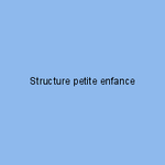 Structure petite enfance