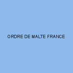 ORDRE DE MALTE FRANCE