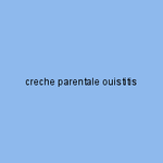 creche parentale ouistitis