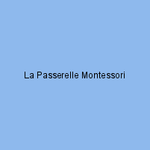 La Passerelle Montessori