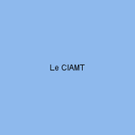 Le CIAMT