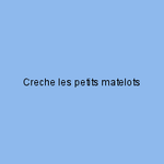 Creche les petits matelots